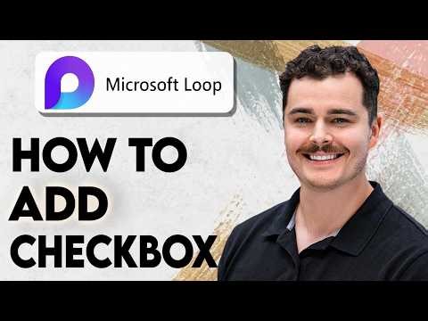 How To Add Checkbox In Microsoft Loop [2026 Guide]