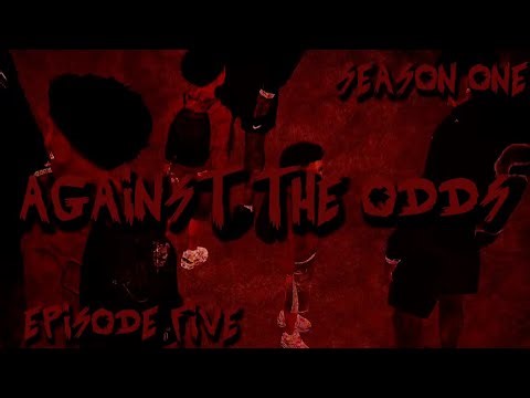 IMVU SERIES | Against The Odds | S1 EP5