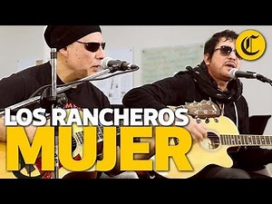Los Rancheros - Mujer