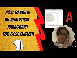 How to write an analytical paragraph for GCSE English
