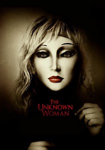 The Unknown Woman - movie: watch streaming online