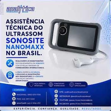 ASSISTÊNCIA TÉCNICA DO ULTRASSOM SONOSITE NANOMAXX NO BRASIL