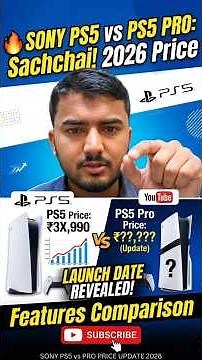 Sony PS5 Price 2026 | PS5 vs PS5 Pro Price & Features | PS5 Pro Launch & Price Update