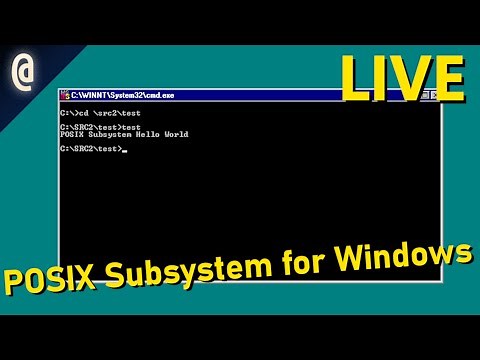 STREAM: Exploring and Using the POSIX Subsystem for Windows