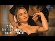 Cruel Intentions - Official Trailer - Prime Video