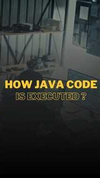 How does Java Code Execute