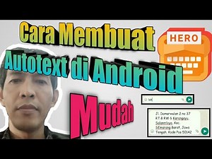 Cara Membuat Autotext Android