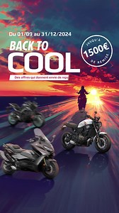  Votre concession VINCENT MOTOS DAX vous propose des offres qui vont...