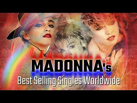 Madonna's 40 Best Selling Singles Worldwide (4K Quality)