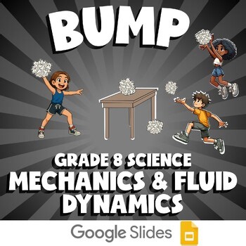 Mechanics & Fluid Dynamics BUMP Science Game | No Prep Grade 8 Review