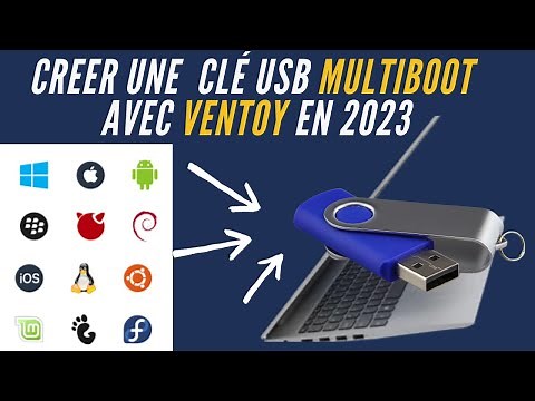 Comment créer une clé Usb MultiBoot avec Ventoy 2023