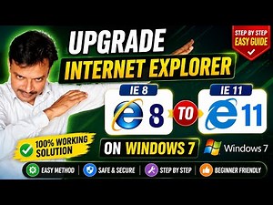 Upgrade Internet Explorer 8 to 11 on Windows 7 | Full Step-by-Step Guide