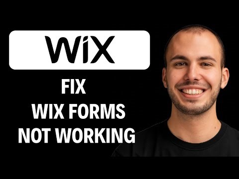 How to Fix Wix Forms Not Working [2026 GUIDE]