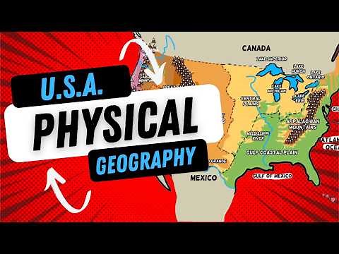The Geography of the United States: Physical Features & Historical Impact Student Centered