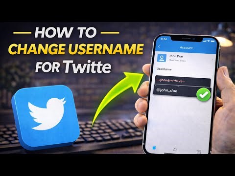 How to Change Username for Twitter / X (Update Your @Handle)