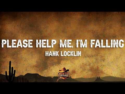Hank Locklin - Please Help Me, I'm Falling (Lyrics)