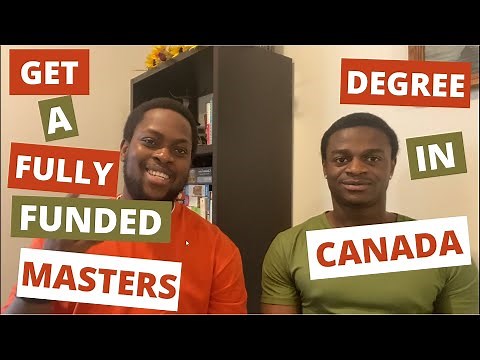 How to get a fully funded Masters Degree in Canada