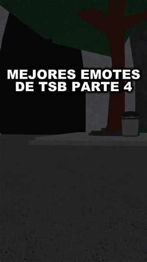 Mejores Emotes de TSB Parte 4 en Roblox