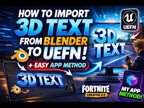 How to Add Custom 3D Text in UEFN (Blender to UEFN Full Beginner Tutorial)