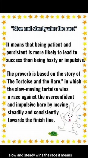 "Slow and steady wins the race." #proverb #english