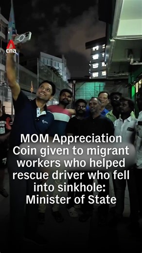 170K views · 2.3K reactions | The seven workers who helped rescue a driver from a car that fell into the Tanjong Katong sinkhole on Jul 26 were each given an MOM Appreciation Coin, Minister of State for Manpower Dinesh Vasu Dash said in a video posted on Facebook on Monday (Jul 28). He said the coins were a "small token" to show appreciation for migrant workers who step forward to help others when they need it. #sgnews #singapore | CNA | Facebook