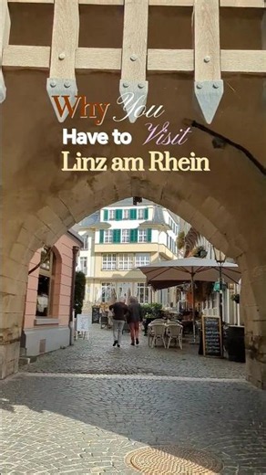 Why you have to visit Linz am Rhein | Germany travel