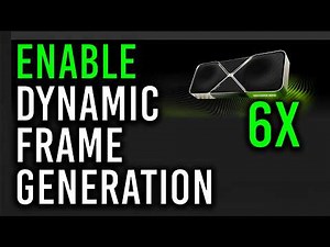 How to enable 6X Dynamic Frame Generation - INSANE FPS!