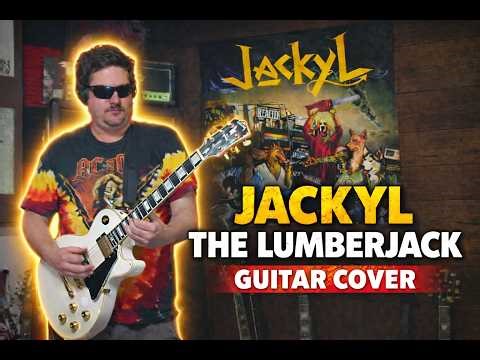 Jackyl - The Lumberjack (Guitar Cover)