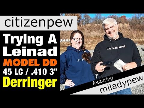 Trying A Leinad Model DD Derringer in 45LC/.410 3"
