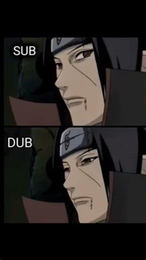 anime memes #2 sub vs DUB #animememes #itachi