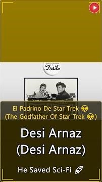 El Genio Secreto que Salvó Star Trek: Desi Arnaz 🖖 (The Secret Genius Who Saved Star Trek: Desi)