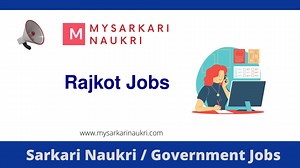 Govt Jobs in Rajkot 2026 - Sarkari Naukri
