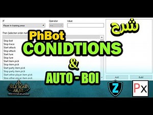 Silkroad PhBot Conditions - Auto BOI Setup - شرح الأوامر بالبوت وتطبيق عليها