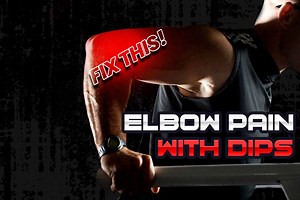 Fixing Elbow Pain From Dips (Practical & Effective Tips) - Strength Resurgence