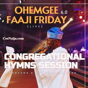 EmmaOMG - Congregational Hymns Session [MP3 DOWNLOAD & Lyrics] | CeeNaija