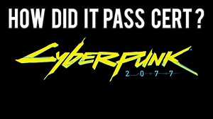 Lets talk about how the Cyberpunk 2077 certification process worked | MVG