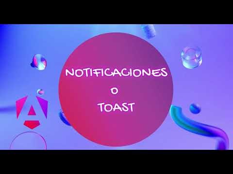 Angular: Trabaja alertas (toast)