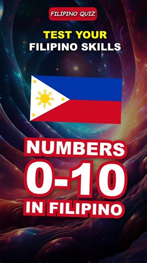Learn Filipino: Numbers 0-10 | Quiz
