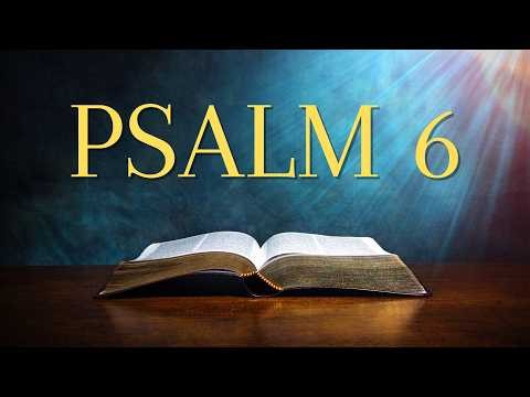 Psalm 6 – Audio Bible (NIV) | Read Along with Captions