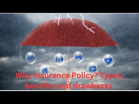 What is an Insurance Policy? Life vs General Insurance Explained | Types, Benefits & Drawbacks