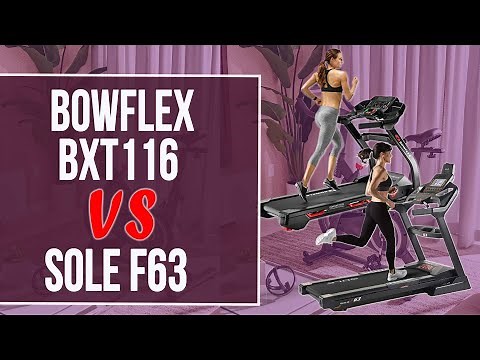 Bowflex Bxt6 vs Sole F63 treadmill : How Do They Compare?