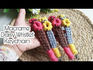 How to make cute Macrame Daisy Wristlet Keychain Charm / Macrame wristlet keyring / The Craft Pot