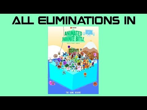 All Eliminations in Animated Inanimate Battle