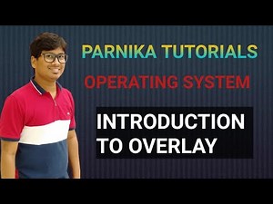 OVERLAY | MEMORY MANAGEMENT | OPERATING SYSTEMS | GATE CSE LECTURES