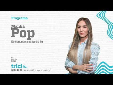 🔴AO VIVO: PROGRAMA MANHÃ POP 18/03/2026