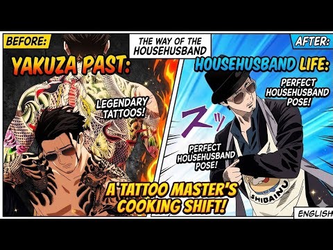From Yakuza Boss to Legendary Househusband! 🍳 | The Way of the Househusband Full Story