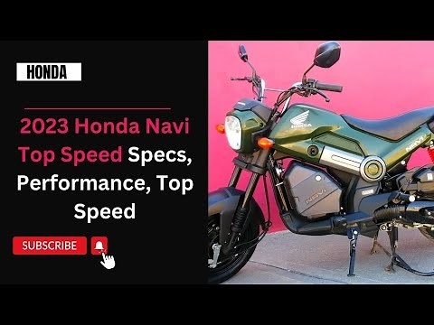 What Is The Top Speed Of The 2023 Honda Navi?