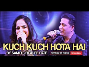 Kuch Kuch Hota Hai | Samir & Dipalee Date sing superhit 90s song