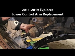 2011-2019 Ford Explorer Control Arm Replacement
