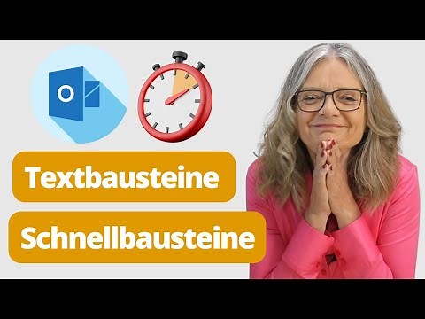 Verblüffend einfach: Schnellbausteine Textbausteine in Outlook und Word erstellen